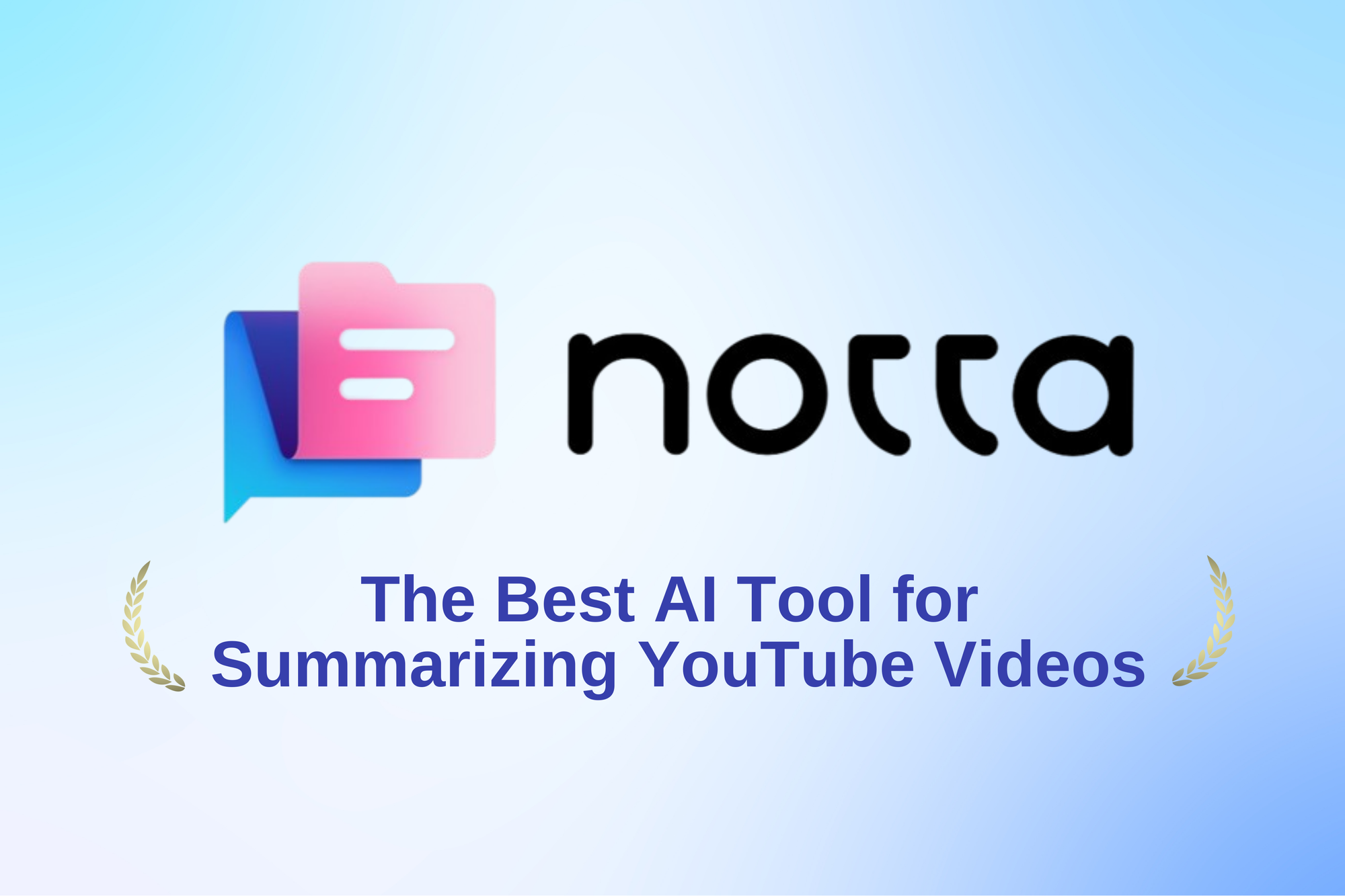 Notta: The Best AI Tool for Summarizing YouTube Videos